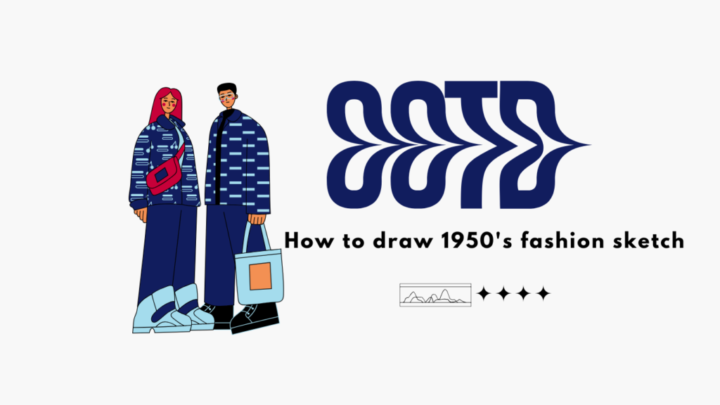 How to draw 1950's fashion sketch 